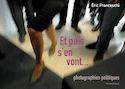 Et puis s'en vont...